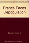 France Faces Depopulation