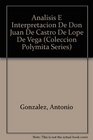 Analisis E Interpretacion De Don Juan De Castro De Lope De Vega