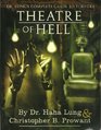 Theatre of Hell Dr Lung's Complete Guide to Torture