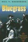 Bluegrass A History