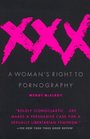Xxx A Woman's Right to Pornography