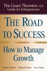 The Road to Success How to Manage Growth