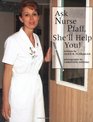 Ask Nurse Pfaff She'll Help You