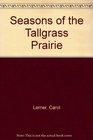 Seasons of the tallgrass prairie