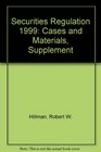Securities Regulation 1999 Cases and Materials Supplement