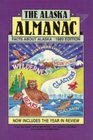 The Alaska Almanac 1989 Facts About Alaska