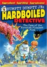 The Case of the Fiendish Flapjack Flop (Humpty Dumpty Jr., Hard Boiled Detective)