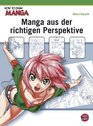 How To Draw Manga Manga aus der richtigen Perspektive