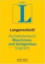 Langenscheidt Fachwrterbuch Maschinen und Anlagenbau Englisch