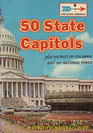 50 State Capitols plus District of Columbia and our National Parks