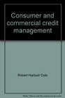 Consumer and commercial credit management