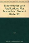 Mathematics with Applications plus MyMathLab Student Starter Kit