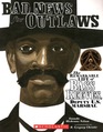 Bad News for Outlaws Remarkable Life of Bass Reeves