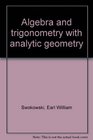Algebra and trigonometry with analytic geometry