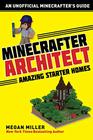 Minecrafter Architect Amazing Starter Homes