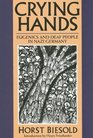 Crying Hands Eugenics and Deaf People in Nazi Germany