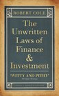 The Unwritten Laws of Finance  Investment