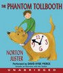 The Phantom Tollbooth (Audio CD) (Unabridged)