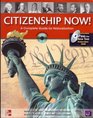 Citizenship Now A Guide to Naturalization  Student Book with Pass the Interview DVD and Audio CD