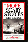 More Scary Stories to Tell in the Dark