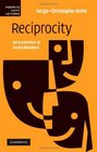 Reciprocity An Economics of Social Relations