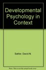Developmental Psychology in Context