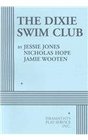 The Dixie Swim Club
