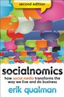 Socialnomics How Social Media Transforms the Way We Live and Do Business