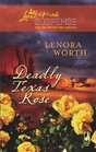 Deadly Texas Rose (Steeple Hill Love Inspired Suspense)