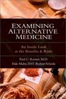 Examining Alternative Medicine An Inside Look at the Benefits  Risks