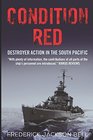 Condition Red Destroyer Action in the South Pacific