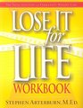 Lose It For Life: Workbook