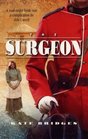 The Surgeon (Alberta Mounties, Bk 2)  (Harlequin Historical, No 685)