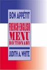Bon Appetit French English Menu Dictionary