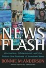 News Flash  Journalism Infotainment and the BottomLine Business of Broadcast News