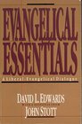 Evangelical Essentials A Liberal Evangelical Dialogue