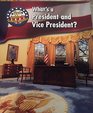 What's a President and Vice President