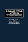 Collaborative Writing An Annotated Bibliography