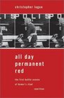 All Day Permanent Red An Account of the First Battle Scenes of Homer's Iliad