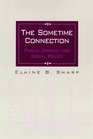 The Sometime Connection Public Opinion and Social Policy