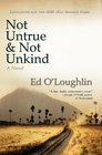 Not Untrue and Not Unkind A Novel