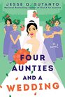Four Aunties and a Wedding (Aunties, Bk 2)