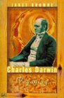 Charles Darwin A Biography Voyaging Vol 1