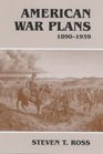 American War Plans 18901939