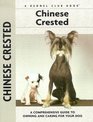 Chinese Crested A Comprehensive Guide to Owning and Caring for Your Dog