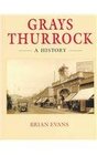 Grays Thurrock A History