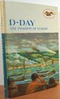 DDay  The Invasion of Europe