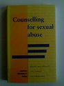 Counselling for Sexual Abuse A Therapist's Guide to Working With Adults Children and Families