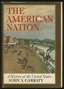 The American Nation A History of the United States