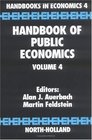 Handbook of Public Economics Volume 4